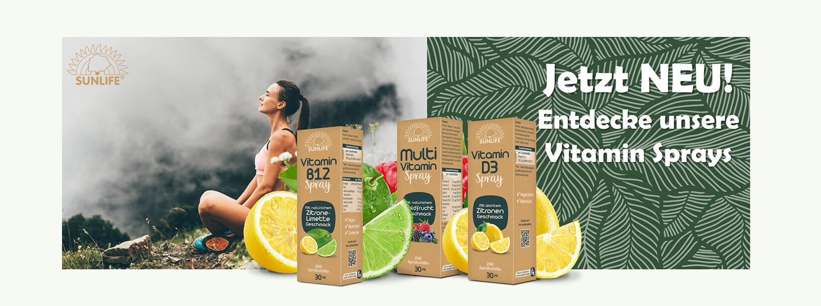 Bild zeigt Vitamin Sprays. Links sitzt eine Frau auf einem Berg und entspannt sich mit einer Yoga Übung. Text: "Jetzt Neu! Entdecke unsere Vitamin Sprays"